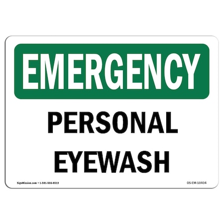 Signmission Safety Sign, OSHA EMERGENCY, 10" Height, Rigid Plastic, Personal Eye Wash, Landscape OS-EM-P-1014-L-10404